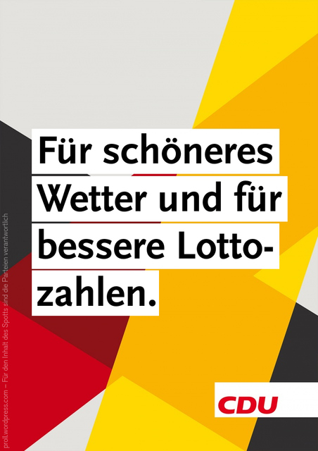 CDU – Für schöneres Wetter und für bessere Lottozahlen